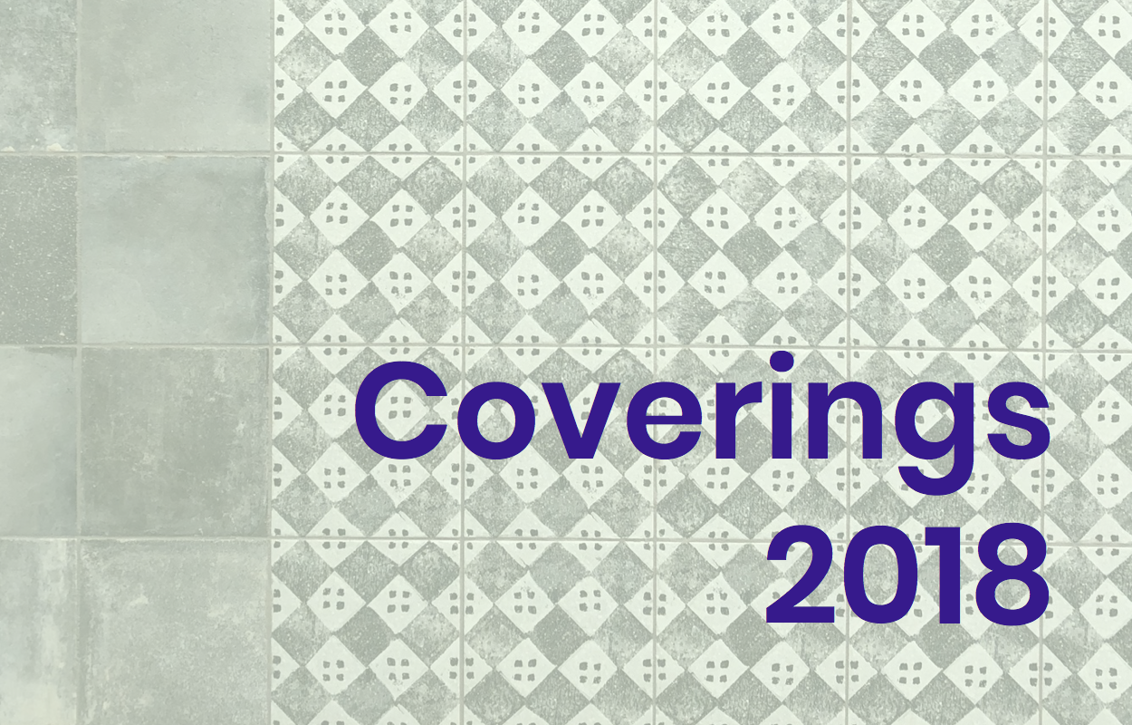 A look at Coverings 2018